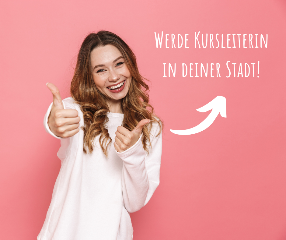 Werde Kursleiterin in Deiner Stadt!